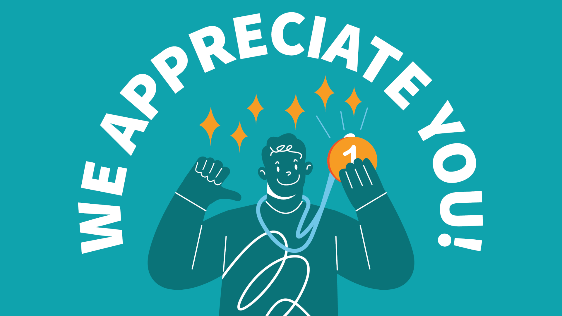 Illustration of Person Holding a Medal with the Text We Appreciate You